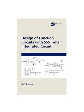 Design of Function Circuits with 555 Timer Integrated Circuit